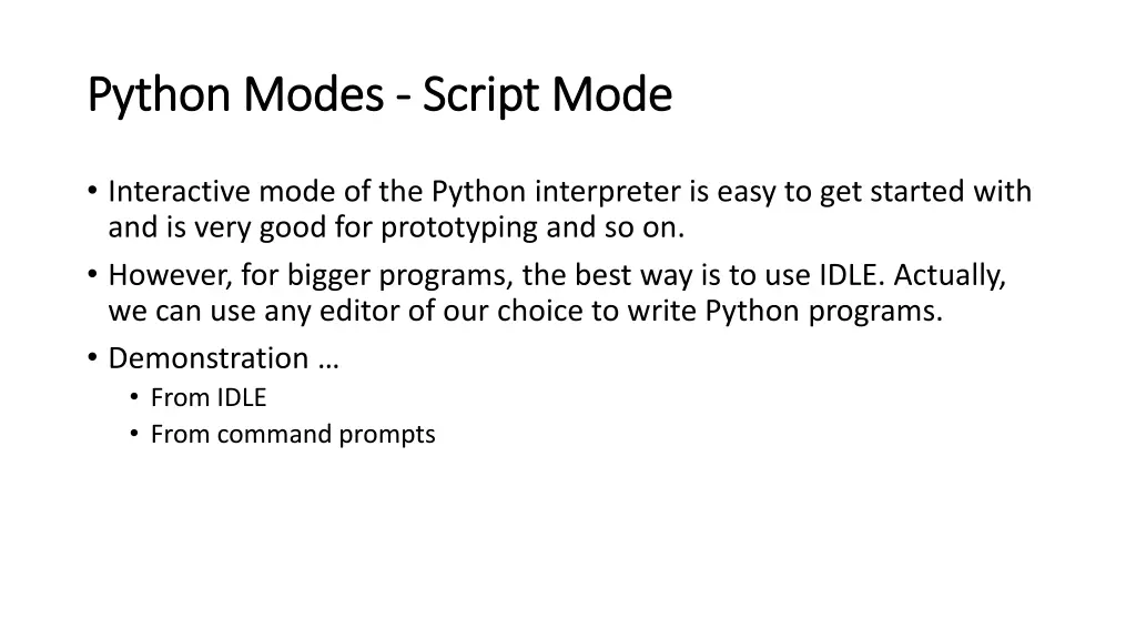 python modes python modes script mode