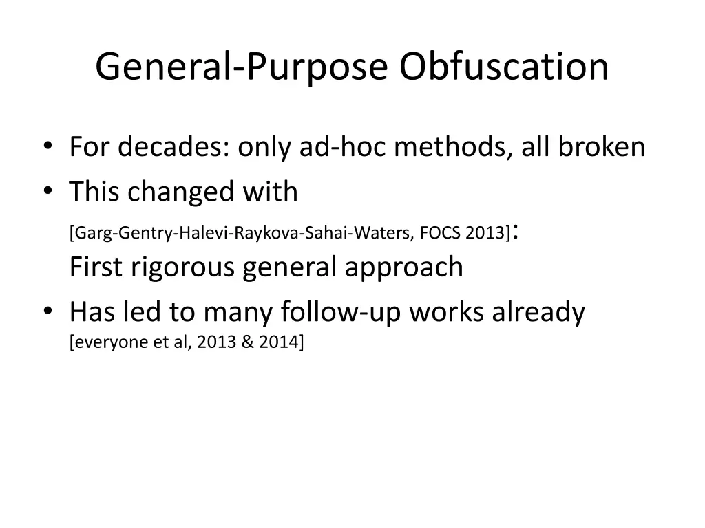 general purpose obfuscation