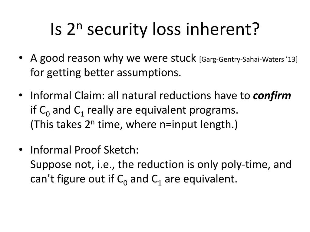 is 2 n security loss inherent