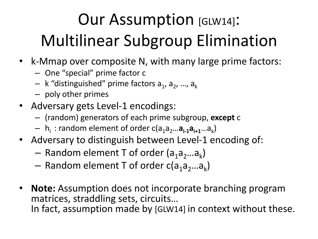 our assumption glw14 multilinear subgroup