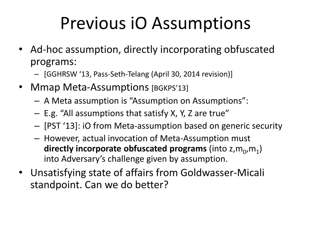 previous io assumptions