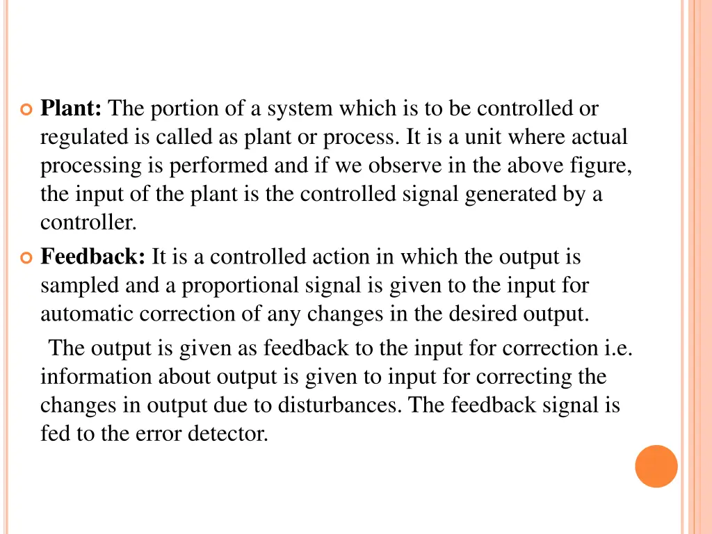 plant the portion of a system which