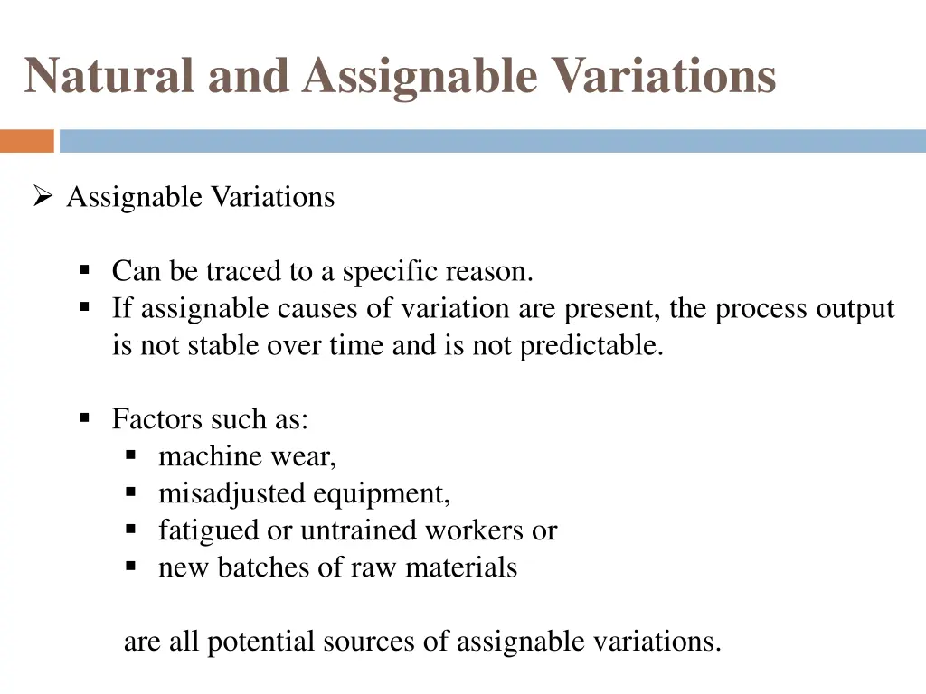 natural and assignable variations 1