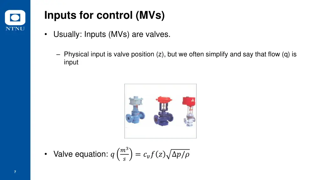 inputs for control mvs