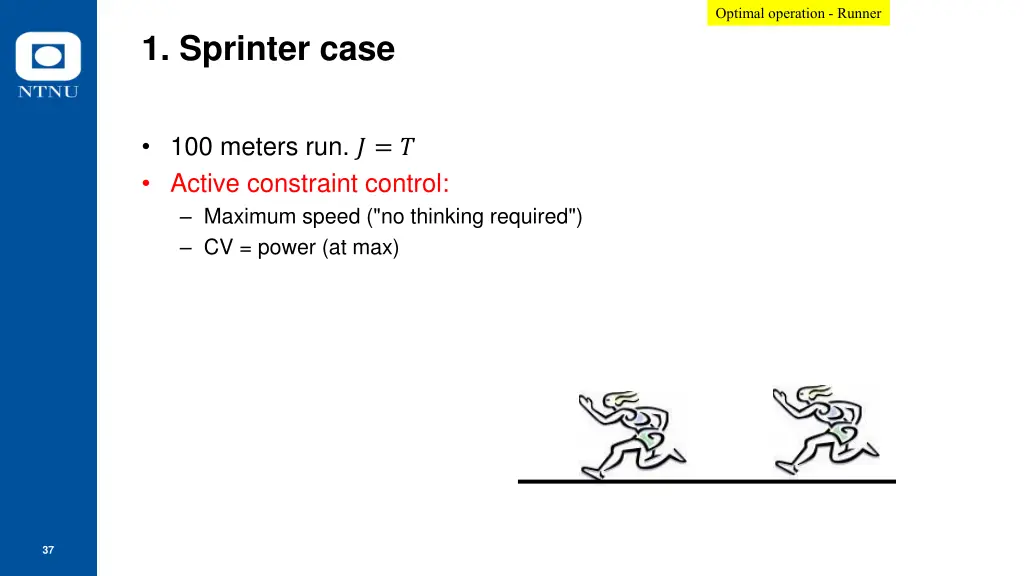 optimal operation runner 1