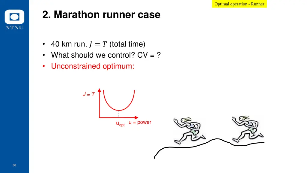 optimal operation runner 2
