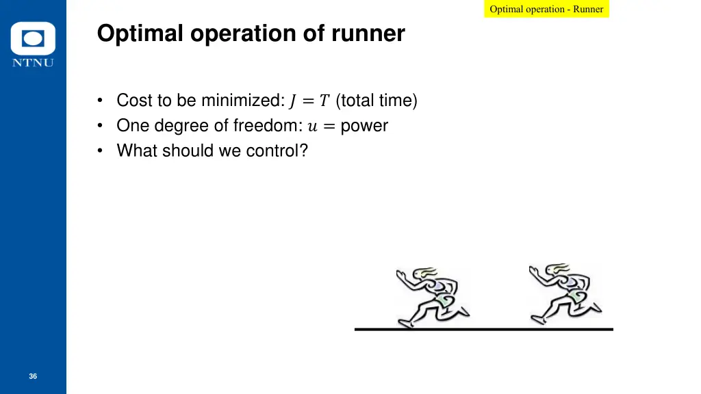 optimal operation runner