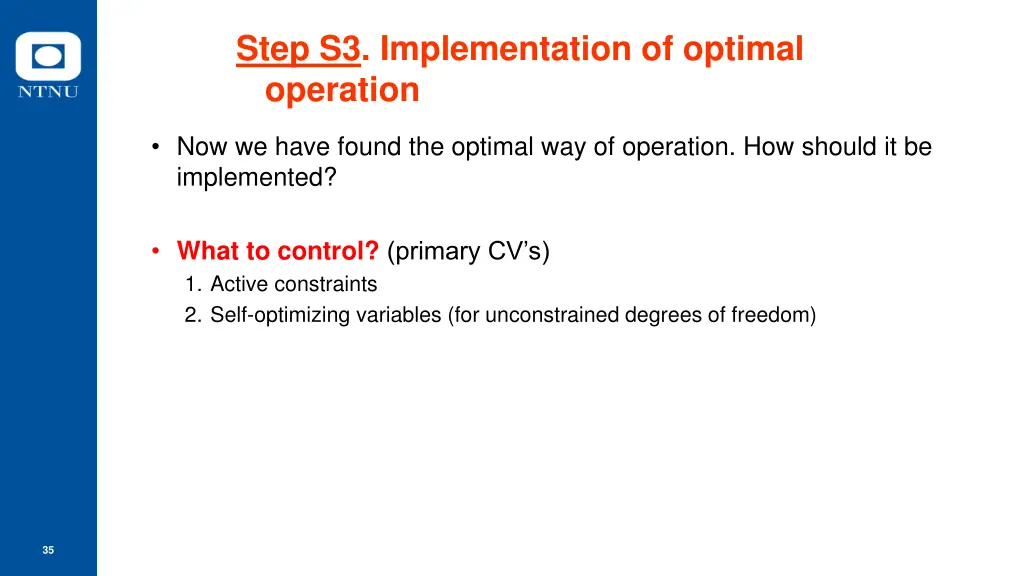 step s3 implementation of optimal operation