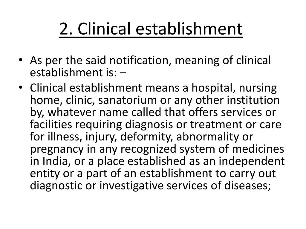 2 clinical establishment