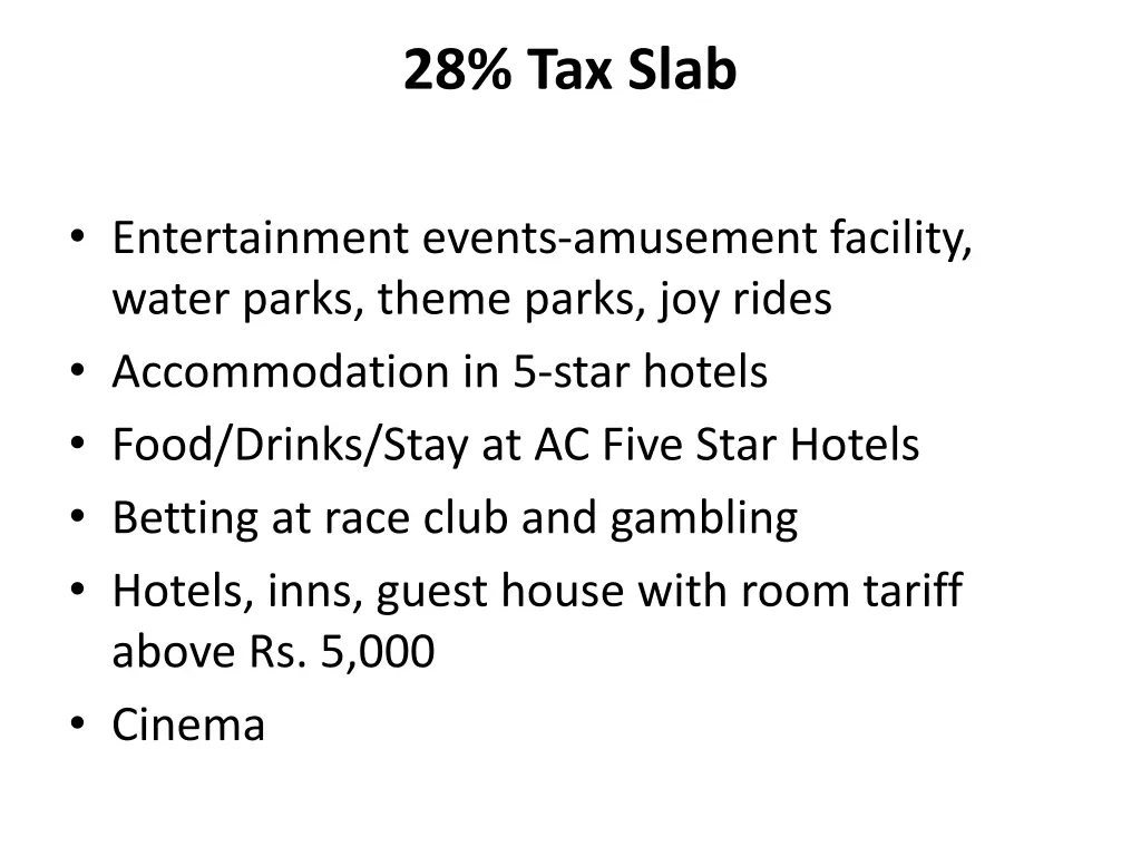 28 tax slab