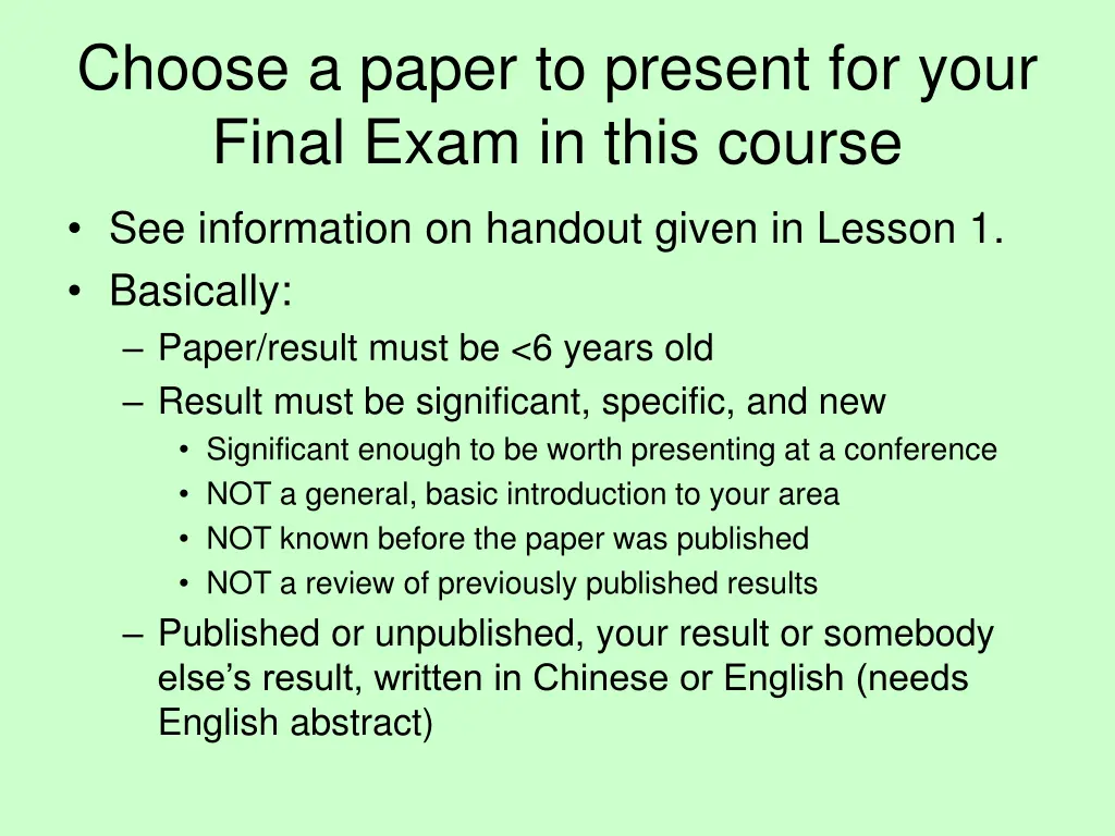 choose a paper to present for your final exam