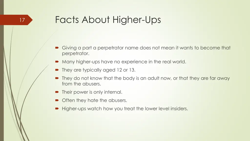facts about higher ups