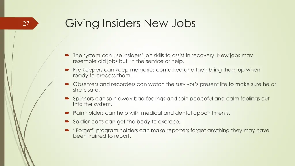 giving insiders new jobs