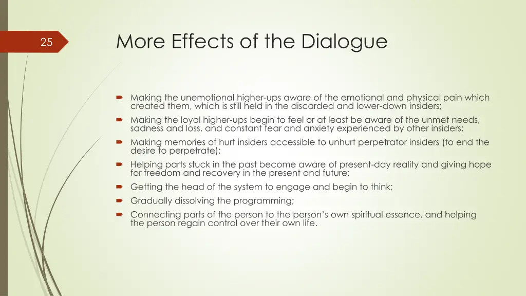 more effects of the dialogue