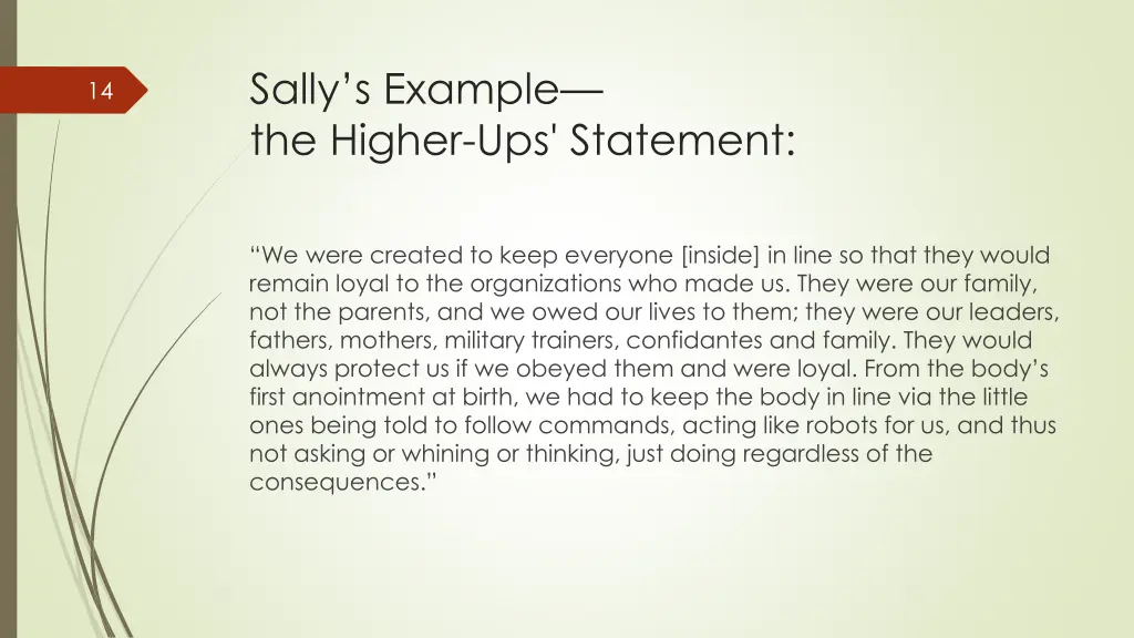 sally s example the higher ups statement