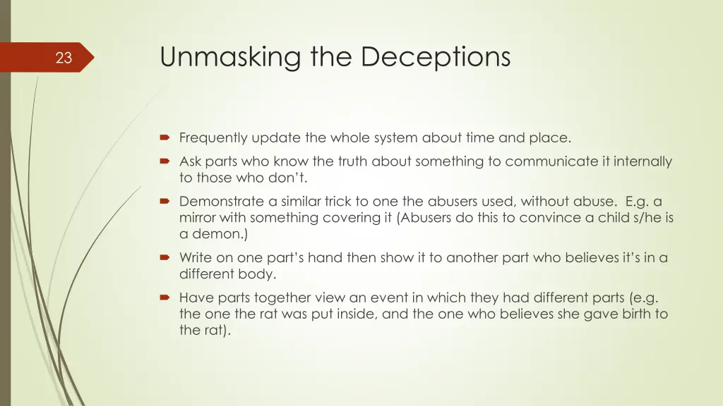 unmasking the deceptions