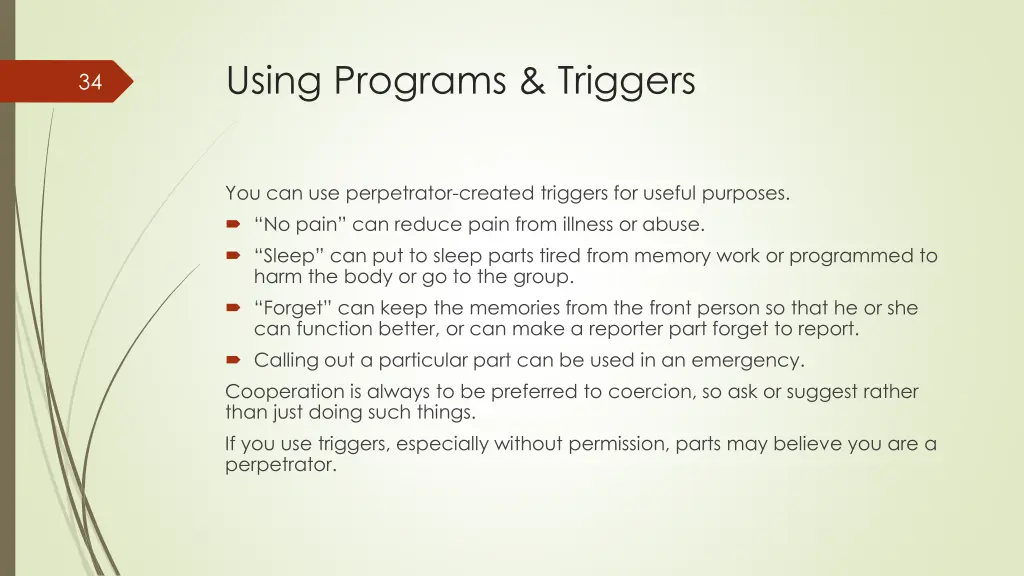 using programs triggers