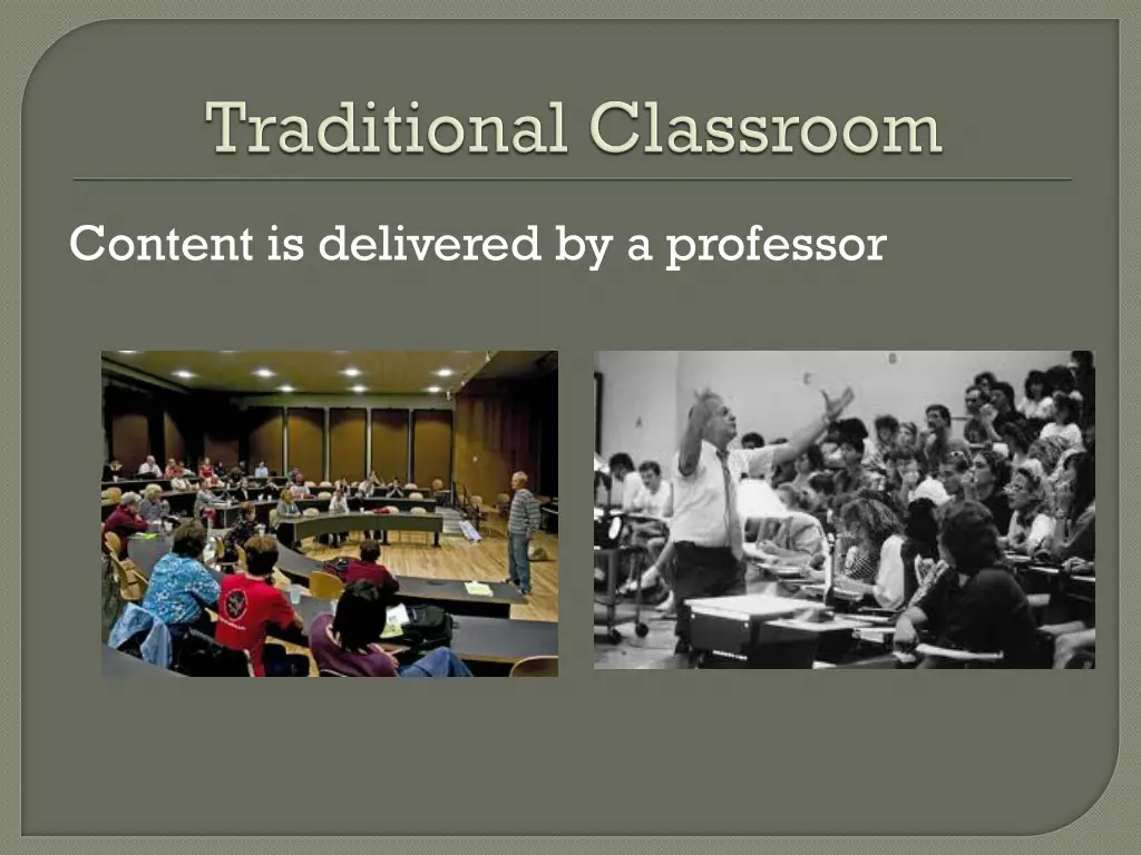 content is delivered by a professor