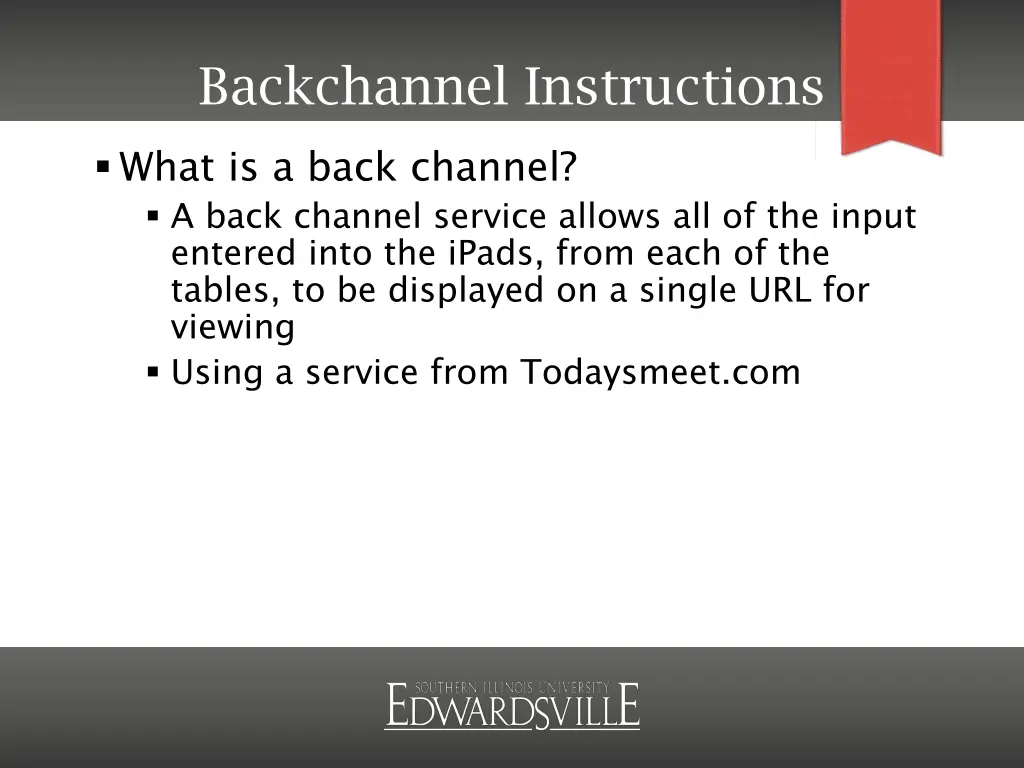 backchannel instructions