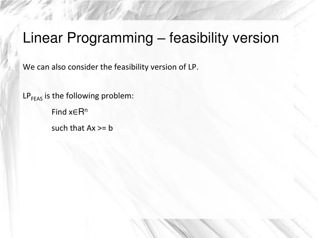 linear programming feasibility version