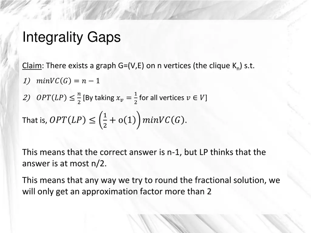 integrality gaps 1