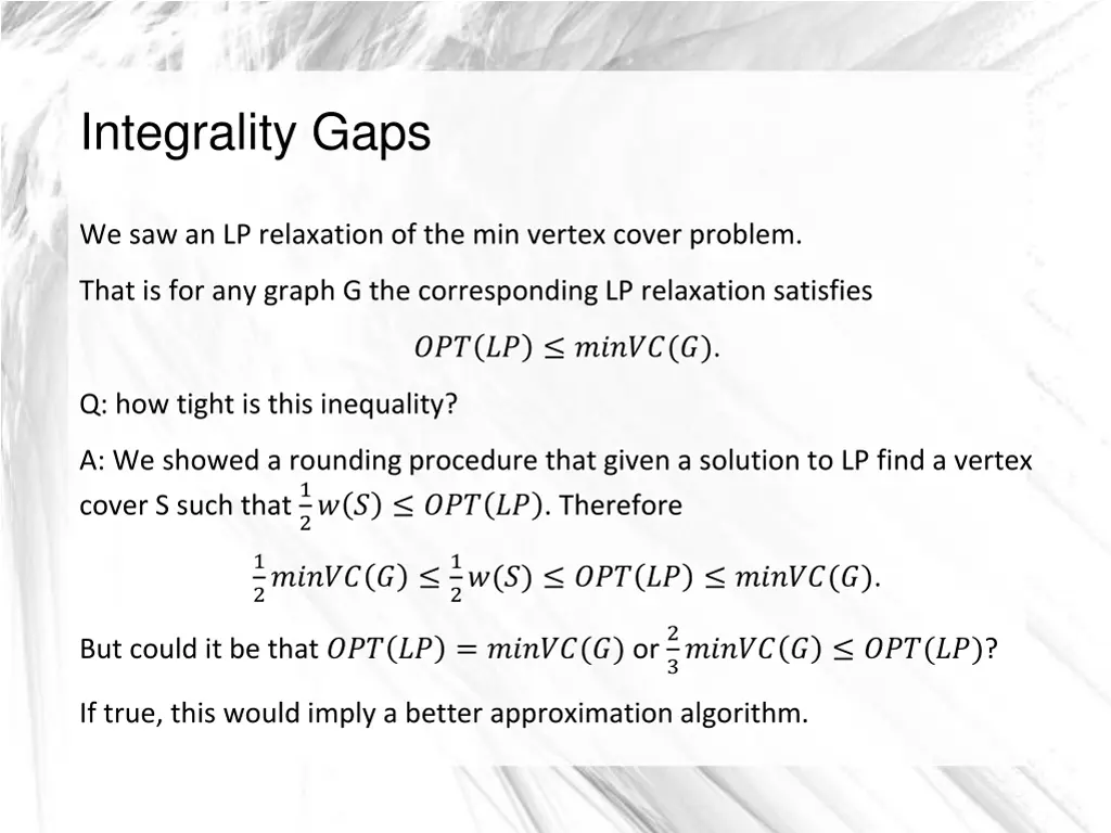integrality gaps