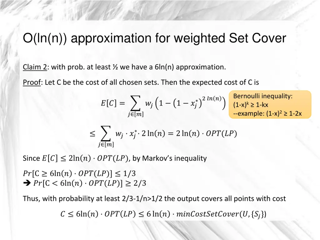 o ln n approximation for weighted set cover 6