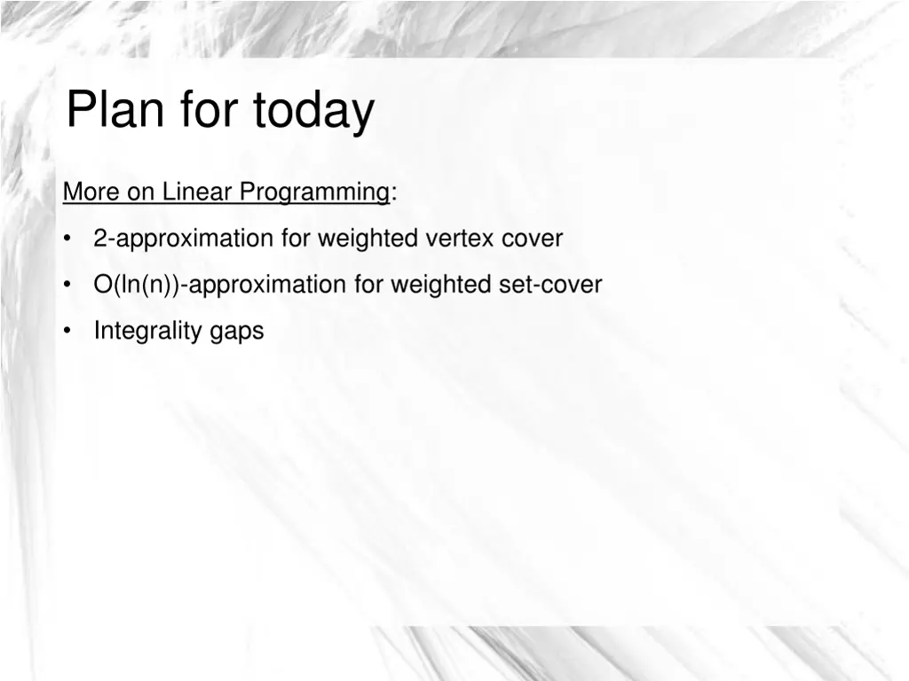 plan for today