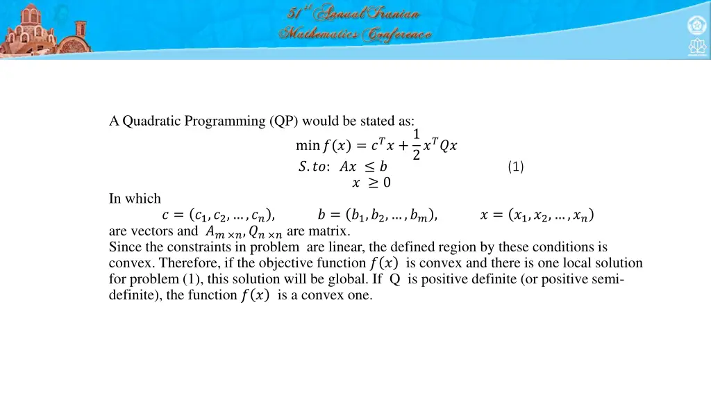 a quadratic programming qp would be stated as