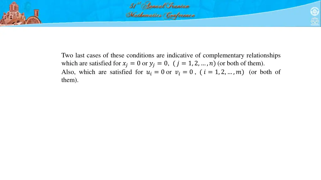 two last cases of these conditions are indicative