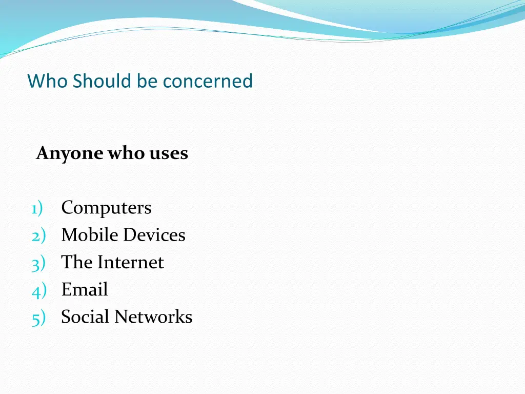 who should be concerned