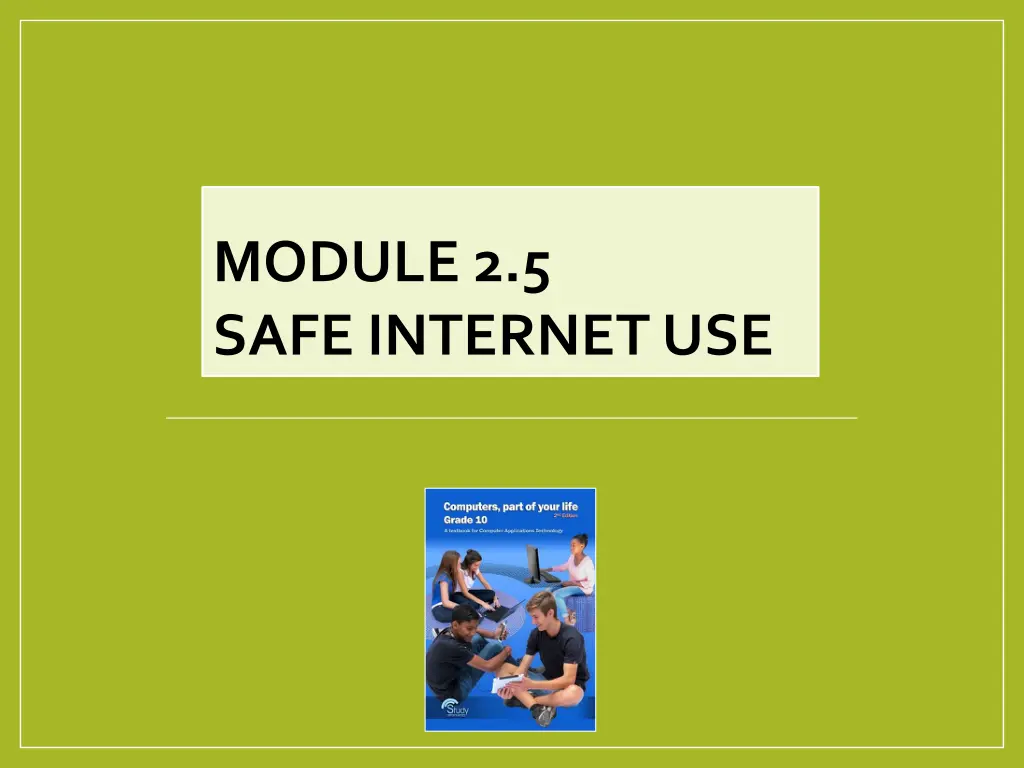module 2 5 safe internet use