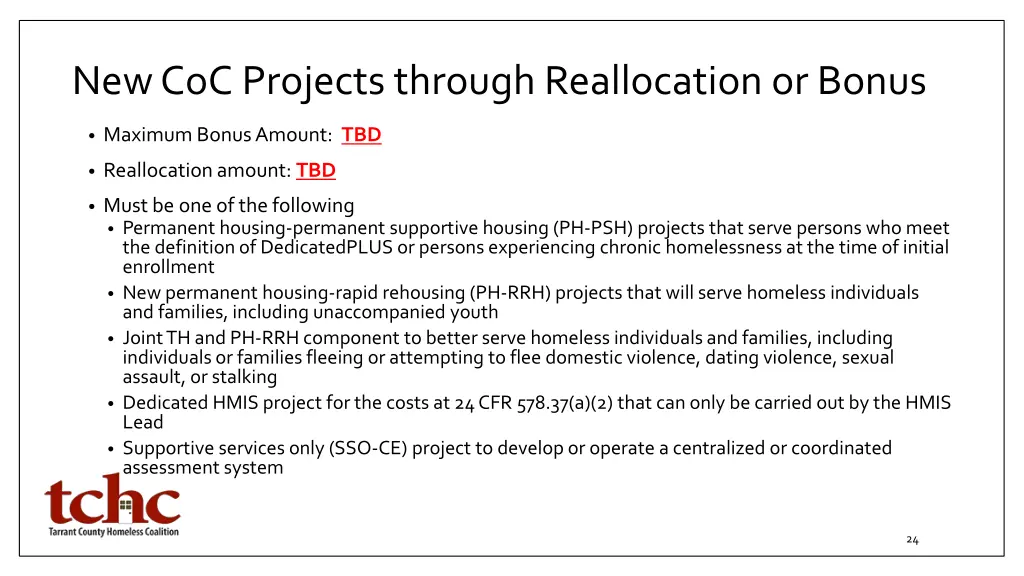 new coc projects through reallocation or bonus