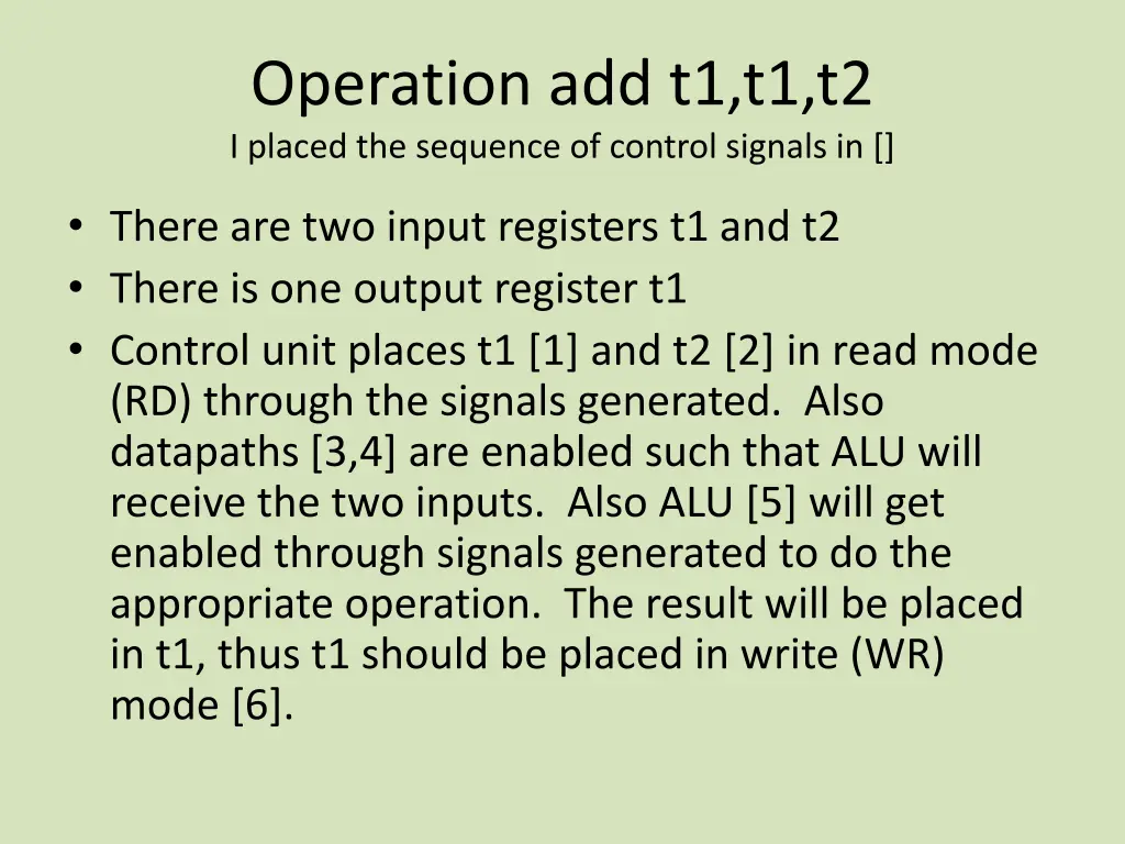 operation add t1 t1 t2 i placed the sequence