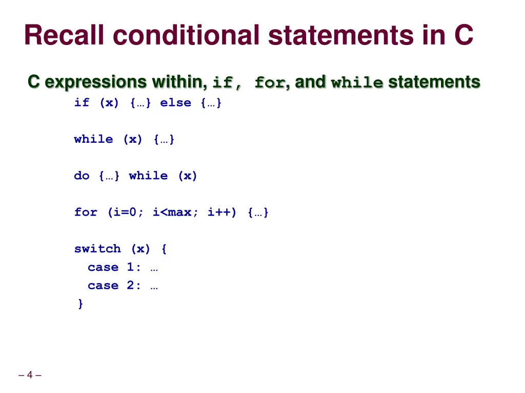 recall conditional statements in c