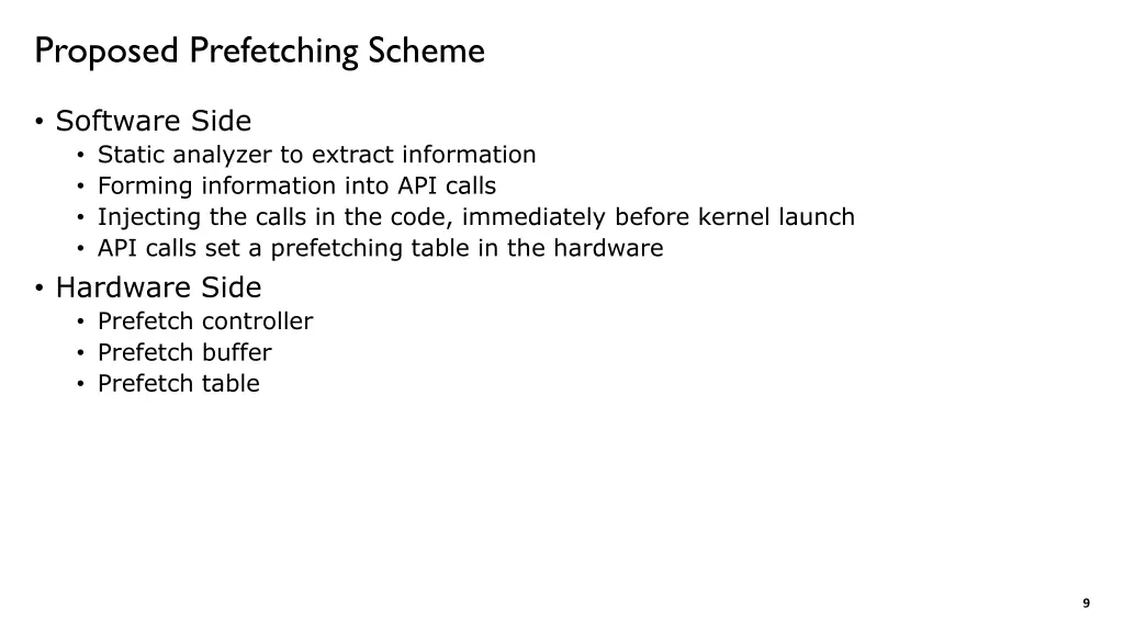 proposed prefetching scheme