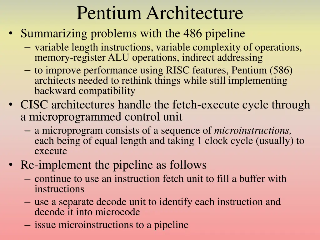pentium architecture summarizing problems with