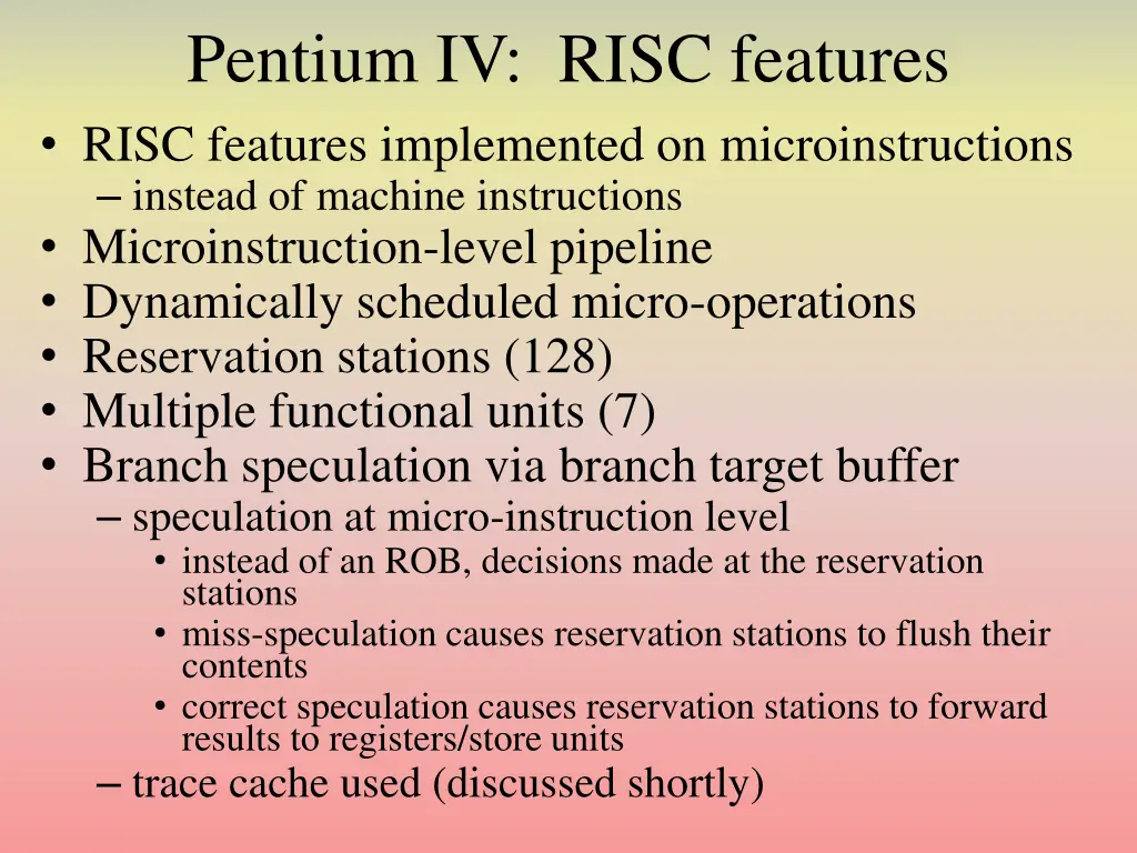 pentium iv risc features risc features