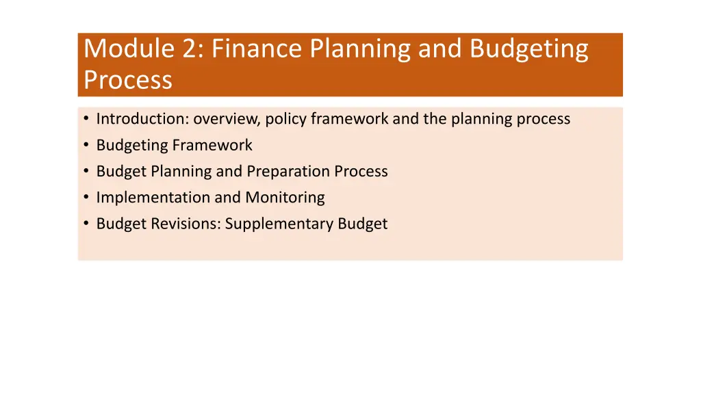 module 2 finance planning and budgeting process