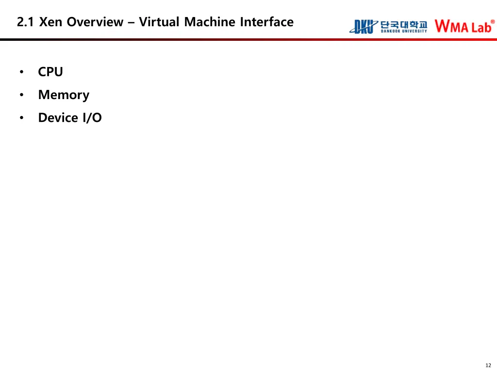 2 1 xen overview virtual machine interface