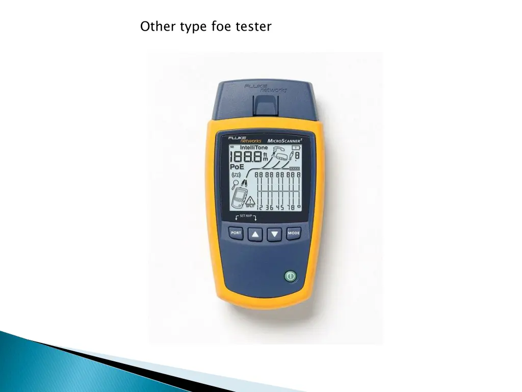 other type foe tester