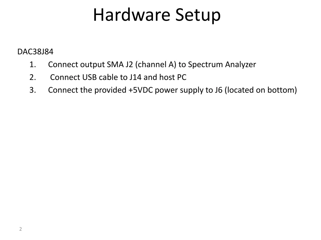 hardware setup