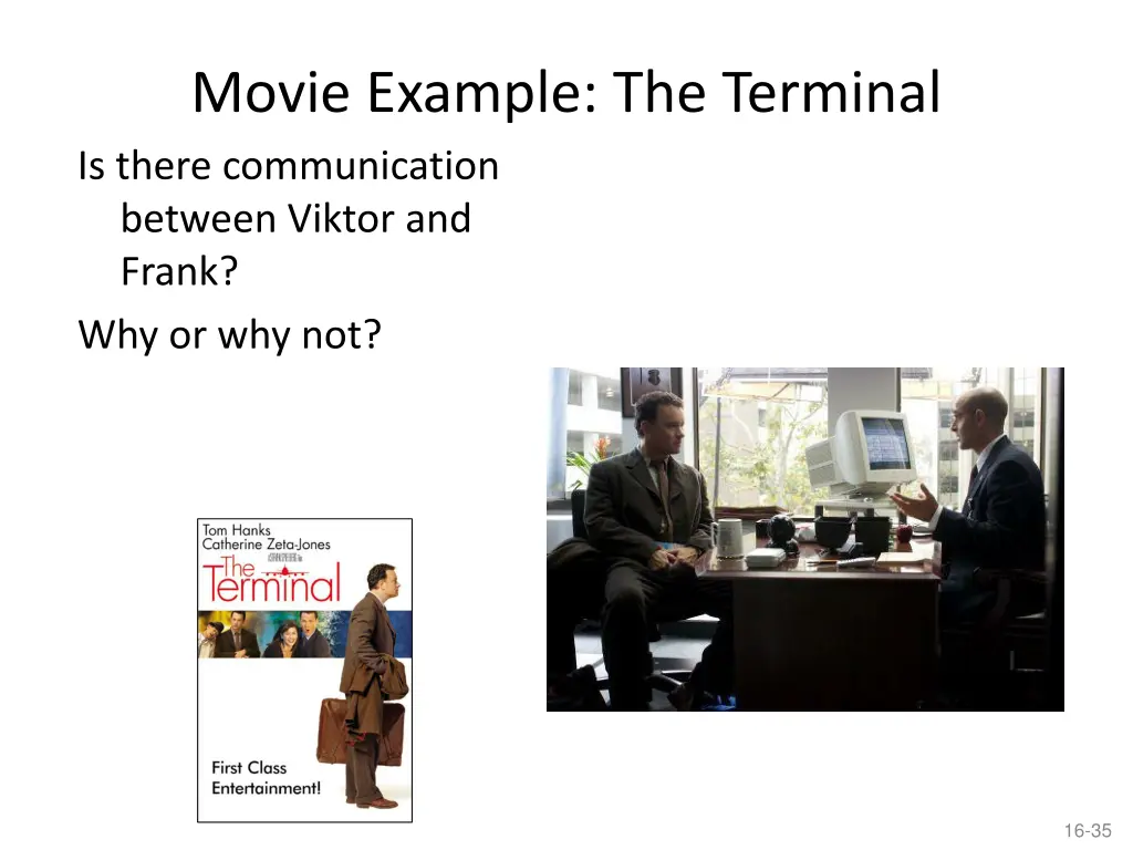 movie example the terminal is there communication