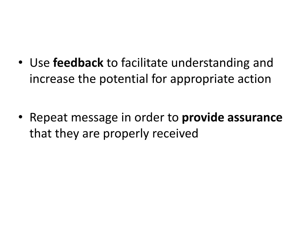 use feedback to facilitate understanding