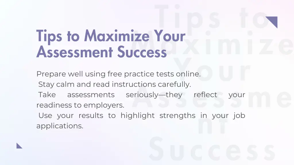 tips to maximize your assessment success
