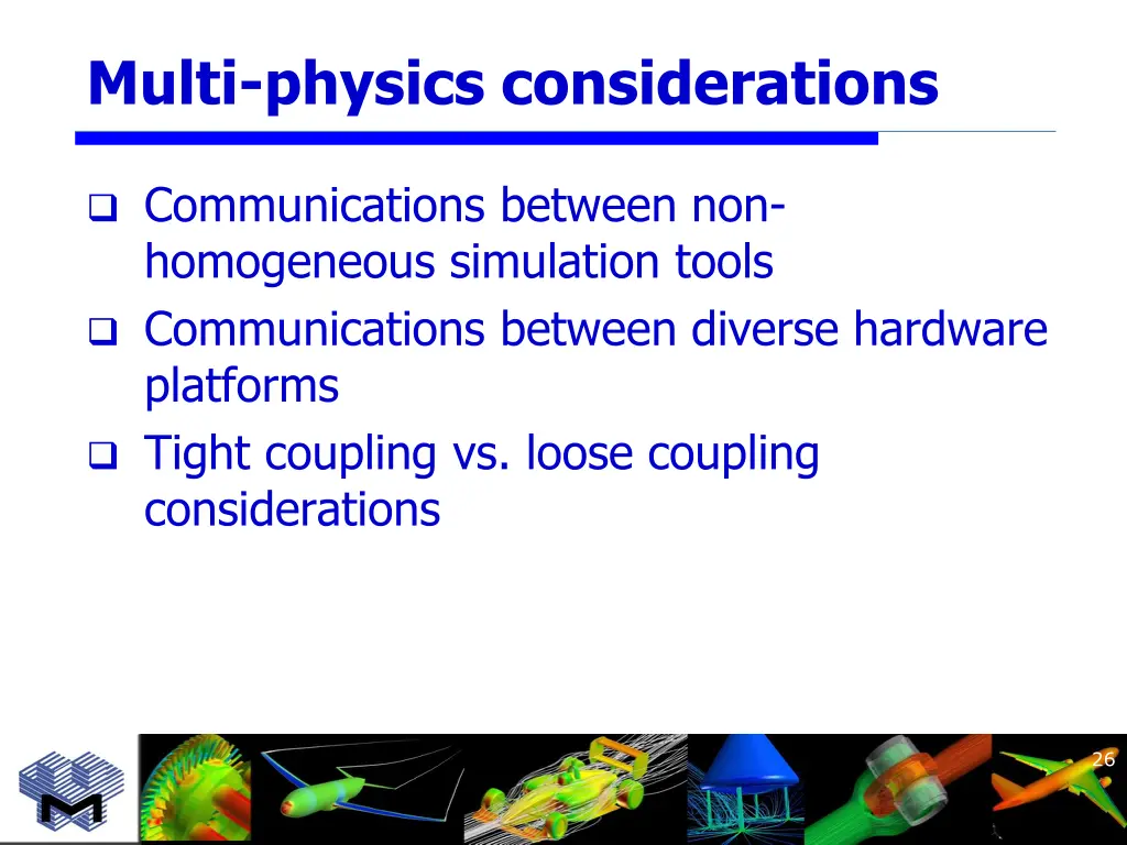 multi physics considerations