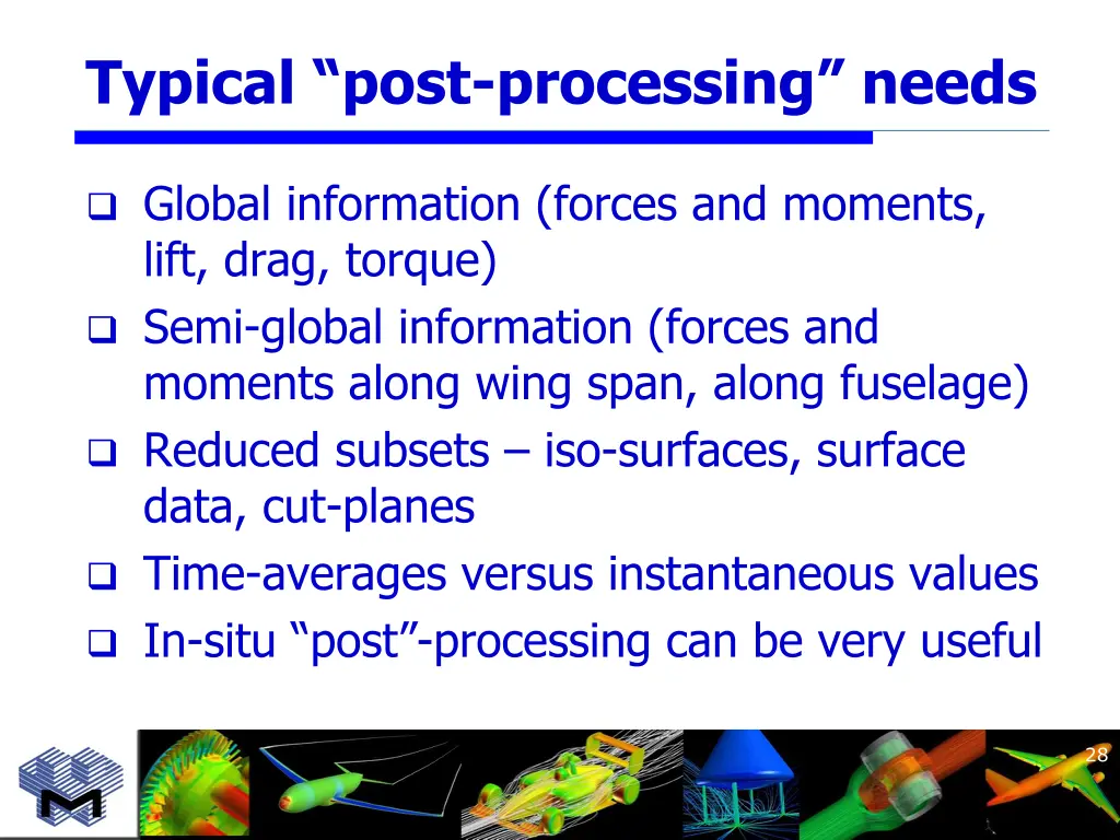 typical post processing needs