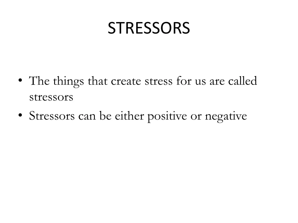 stressors