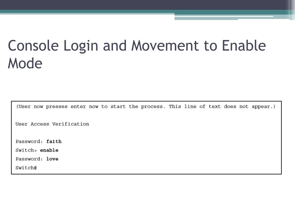 console login and movement to enable mode