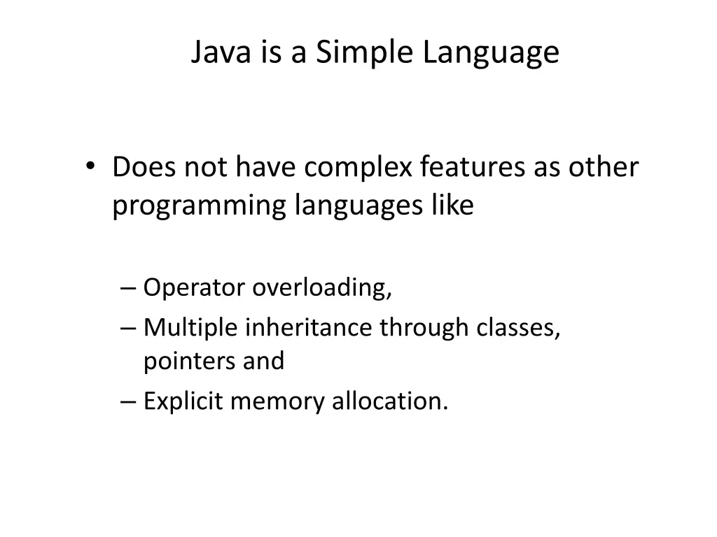 java is a simple language